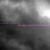 im ugly, stupid and i hate myself
