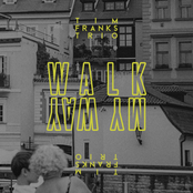 Walk My Way