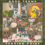 Good Terms: Turning Point