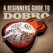 A Beginners Guide To Dobro