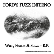 War, Peace & Fuzz - E.P.
