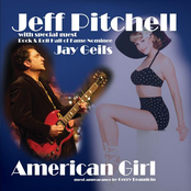 Jeff Pitchell: American Girl