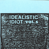 Idealistic Idiot 5