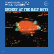 If You Could See Me Now by Wynton Kelly Trio & Wes Montgomery