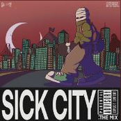 SICK CITY: THE MIX