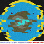 I'm your daddy (elrektm REMIX)