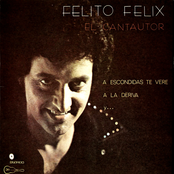 Felito Felix: El Cantautor