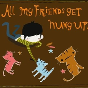All My Friends: All My Friends Get Hung Up