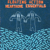 Floating Action: Heartache Essentials