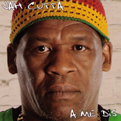 Jah Cutta: A Me 'Dis