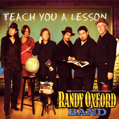 The Randy Oxford Band: Teach You A Lesson