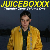 Juiceboxxx: Thunder Zone Volume One