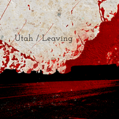 Utah / Leaving