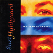 My Female Family by Susi Hyldgaard