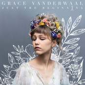 Grace VanderWaal: Just the Beginning