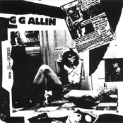 I Wanna Fuck Myself by Gg Allin