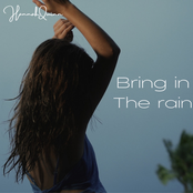 Bring In The Rain