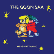 The Goon Sax: We're Not Talking