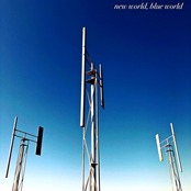 New World, Blue World