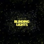 Fame On Fire: Blinding Lights
