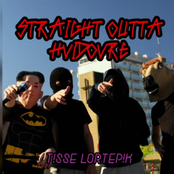 STRAIGHT OUTTA HVIDOVRE