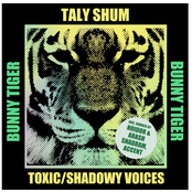 Toxic / Shadowy Voices