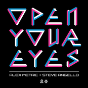 Alex Metric: Open Your Eyes