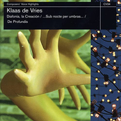 Klaas de Vries: Diafoní­a, Sub nocte per umbras, De profundis