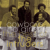 The Intruders: The Best Of The Intruders: Cowboys To Girls