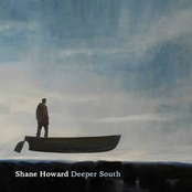 Shane Howard: Deeper South