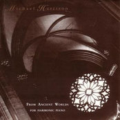 From Ancient Worlds - For Harmonic Piano