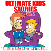 Ultimate Kids Stories Vol. 2
