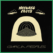 Garcia Peoples: Natural Facts