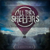 Lifetime by All The Shelters