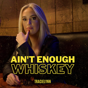 Ain't Enough Whiskey