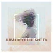 Unbothered - Single