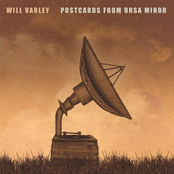 Will Varley: Postcards from Ursa Minor