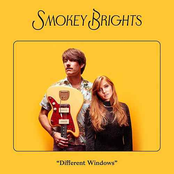 Smokey Brights: Different Windows