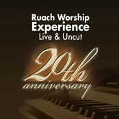 Ruach Worship Experience: Live & Uncut