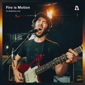 Fire Is Motion on Audiotree Live