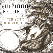 Vulpiano Records 10-Year Anniversary
