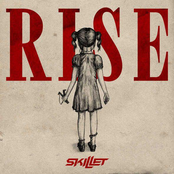 Not Gonna Die by Skillet