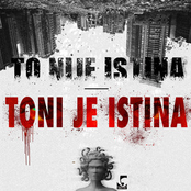To Nije Istina (Toni Je Istina)