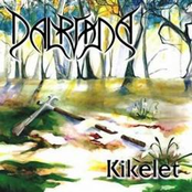 Kikelet by Dalriada