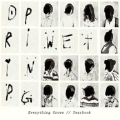 Dripping Wet: Everything Grows // Yearbook