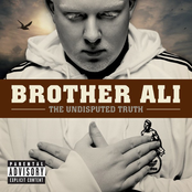 Brother Ali: The Undisputed Truth