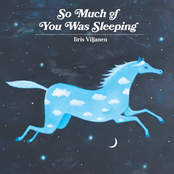 So much of you was sleeping