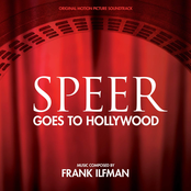 Speer Goes to Hollywood (Original Motion Picture Soundtrack)