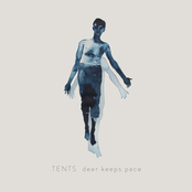 Tents: Deer Keeps Pace