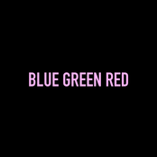 Blue Green Red - Single